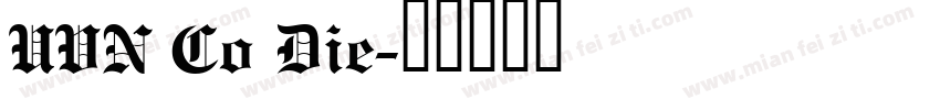 UVN Co Die字体转换